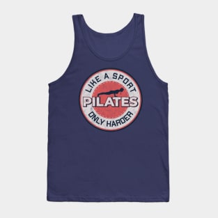 Pilates Lover - Harder Than Sport - Pilates Quote Tank Top